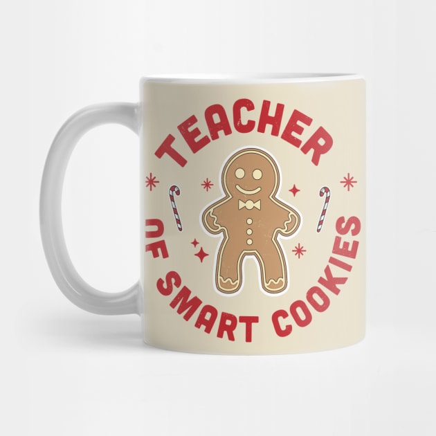 Teacher of Smart Cookies Gingerbread Man Christmas Teacher by OrangeMonkeyArt